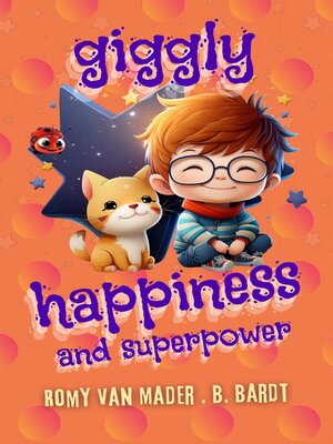 cover image of Giggly Happiness and Superpower